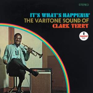 It's What's Happenin' - The Varitone Sound Of Clark Terry