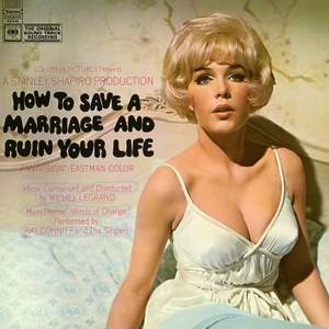 How To Save A Marriage and Ruin Your Life (Original Soundtrack Recording)