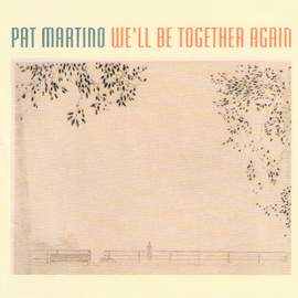 We'll Be Together Again