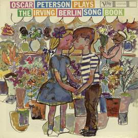 Oscar Peterson Plays The Irving Berlin Song Book