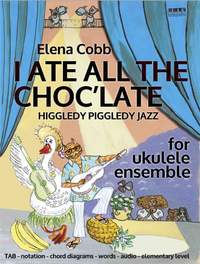 Cobb, Elena: HPJ Ukulele Ensemble - I Ate All The...