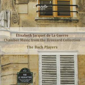 De La Guerre: Chamber Music From The Brossard Collection
