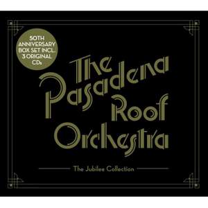 Pasadena Roof Orchestra - The Jubilee Collection