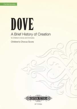 Dove, Jonathan: A Brief History of Creation (Children's)