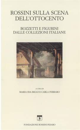 Rossini sulla scena dell'Ottocento