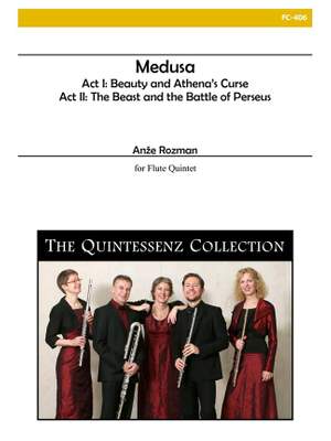 Anze Rozman: Medusa for Flute Quintet