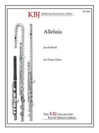 Jacob Reed: Alleluia for Flute Choir