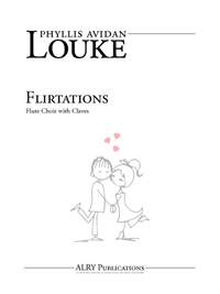 Phyllis Avidan Louke: Flirtations for Flute Choir