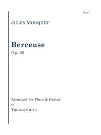 Jules Mouquet: Berceuse, Op. 22 for Flute and Guitar