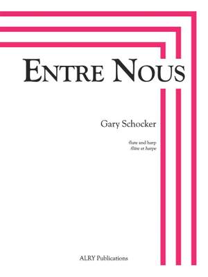 Gary Schocker: Entre Nous for Flute and Harp