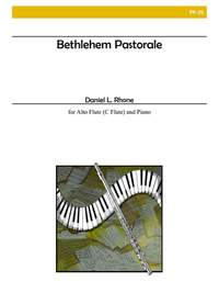 Daniel L. Rhone: Bethlehem Pastorale for Flute and Piano