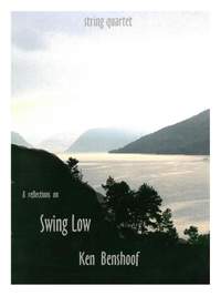 Ken Benshoof: Eight Reflections on Swing Low for String Quartet