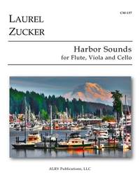 Laurel Zucker: Harbor Sounds for Flute, Viola and Cello