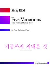 Sinae Kim: Five Variations on a Korean Hymn Tune