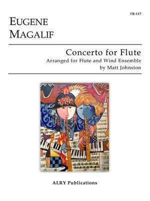 Eugene Magalif: Concerto for Flute and Wind Ensemble (Full Score)