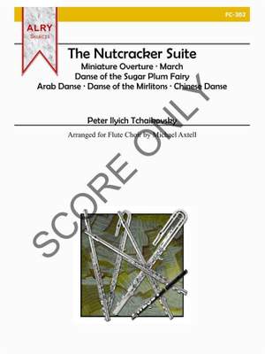 Pyotr Ilyich Tchaikovsky: The Nutcracker Suite (Score ONLY) for Flute Choir