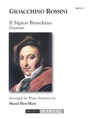 Gioachino Rossini: Il Signor Bruschino Overture for Flute Orchestra