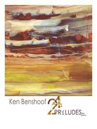 Ken Benshoof: 24 Preludes for Piano Solo