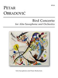 Petar Obradovic: Bird Concerto for Alto Saxophone and Piano