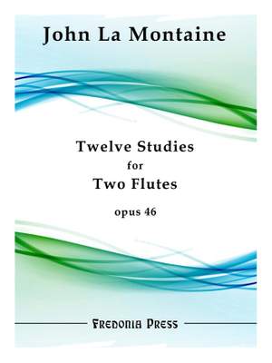 John La Montaine: Twelve Studies for Two Flutes, Opus 46