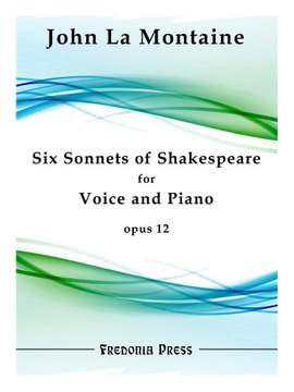 John La Montaine: Six Sonnets of Shakespeare, Op. 12