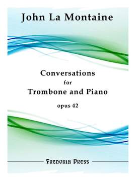 John La Montaine: Conversations for Trombone and Piano