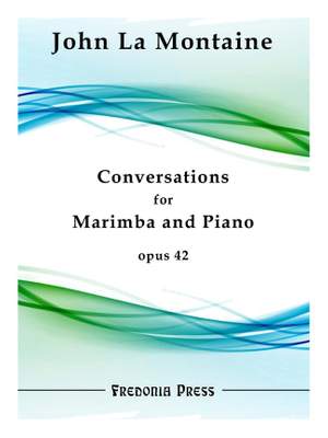 John La Montaine: Conversations for Marimba and Piano