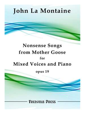 John La Montaine: Nonsense Songs from Mother Goose, Op. 19