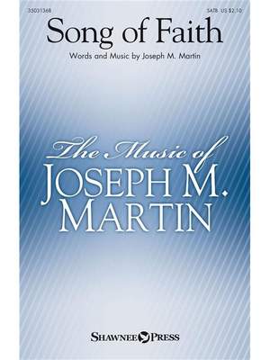 Joseph M. Martin: Song of Faith
