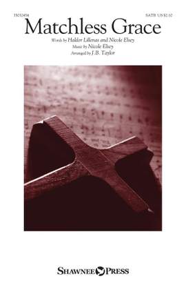 Nicole Elsey: Matchless Grace