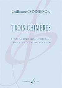 Guillaume Connesson: Trois Chimeres