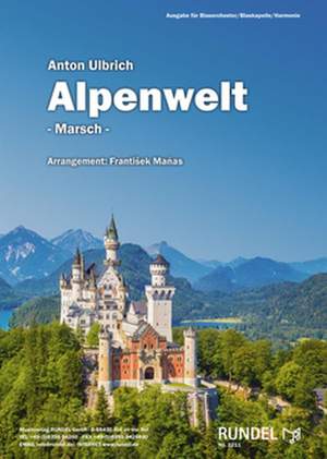Anton Ulbrich: Alpenwelt