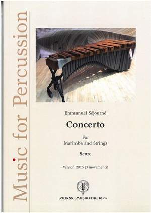 Emmanuel Sejourne: Concerto for Marimba and Strings