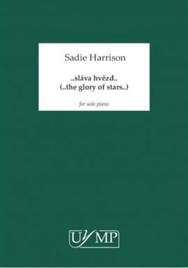 Sadie Harrison: sláva hvězd - the glory of stars