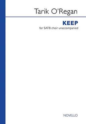 Tarik O'Regan: Keep