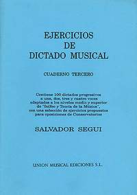 Salvador Segui: Ejercicios De Dictado Musical Volume 3