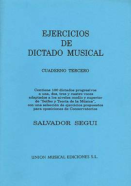 Salvador Segui: Ejercicios De Dictado Musical Volume 3