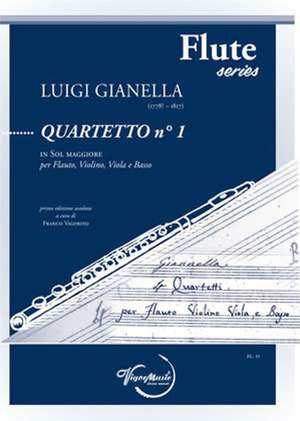 Luigi Gianella: Quartetto N. 1 In Sol Maggiore