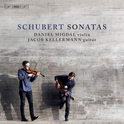 Schubert: Sonatas (arr. for Violin & Guitar)