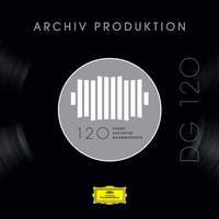 DG 120 – Archiv Produktion