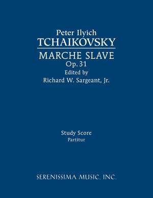 Tchaikovsky: Marche Slave, Op.31