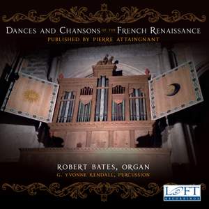 Dances & Chansons of the French Renaissance