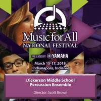 2018 Music for All (Indianapolis, IN): Dickerson Middle School Percussion Ensemble [Live]
