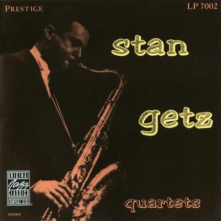 Stan Getz Quartets