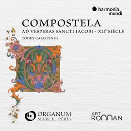 Compostela: Ad Vesperas Sancti Iacobi