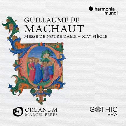 Machaut: Messe de Notre-Dame
