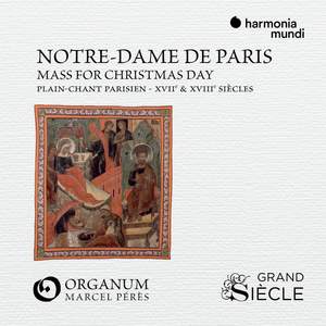 Notre-Dame de Paris: Mass for Christmas Day