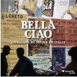 Bella Ciao: Chansons du peuple en Italie