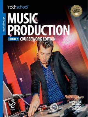 Music Production Coursework Edition Grade 6 (2018)