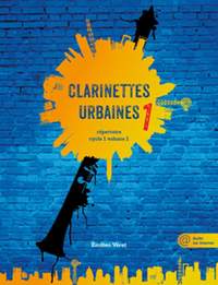 Emilien Véret: Clarinettes Urbaines Vol. 1